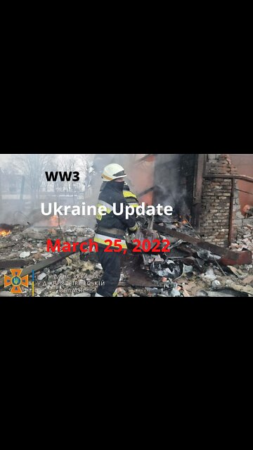 Ukraine news update March 25, 2022