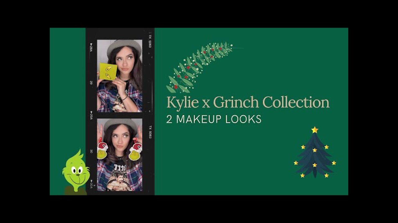 Kylie x Grinch | 2 Looks