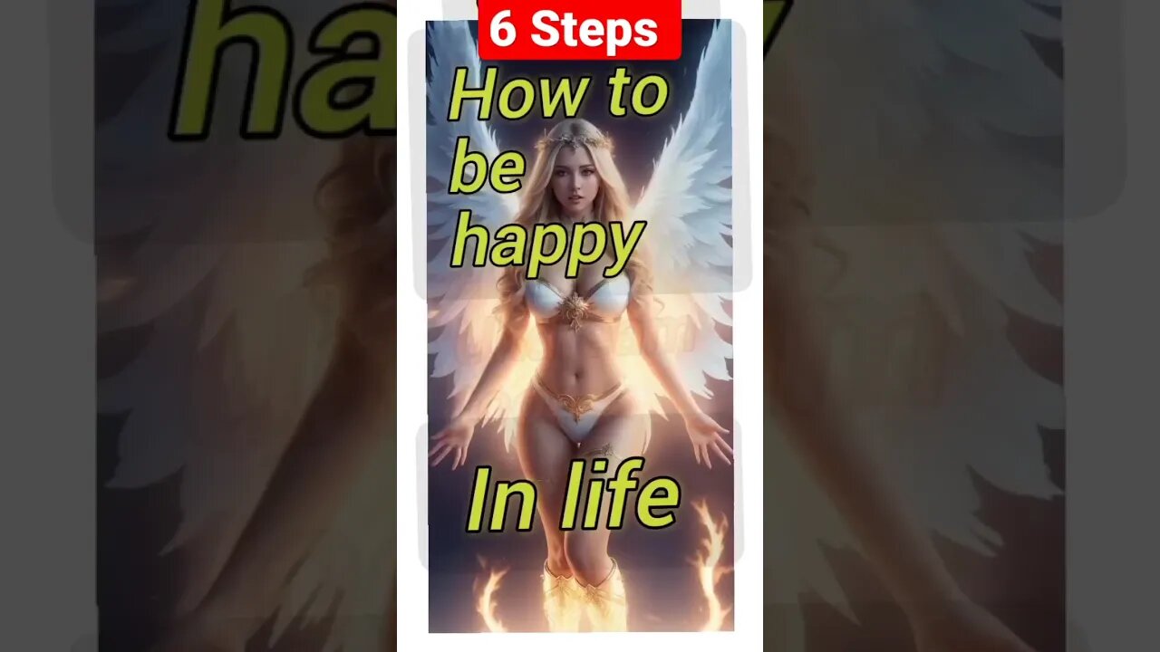 Six steps How to be happy in life #shorts #motivation