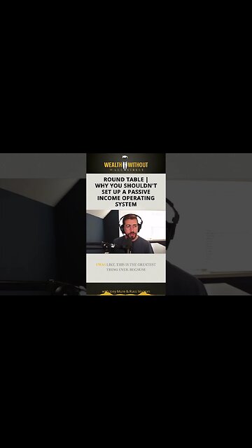 Why Not Build Up a Passive Income Operating System?