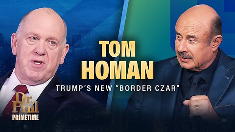 Securing the Border: Tom Homan's Strategy with America's Sheriffs | Dr. Phil