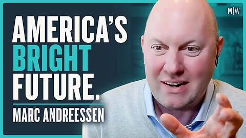 Elon Musk, The Changing World Order & America’s Future - Marc Andreessen on Chris Williamson
