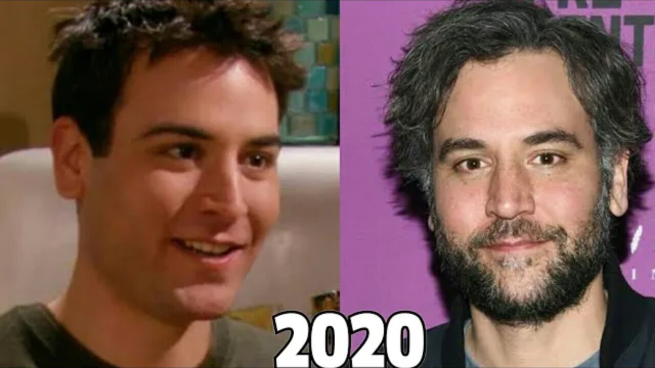 HOW I MET YOUR MOTHER CAST THEN AND NOW WITH REAL NAMES AND AGE