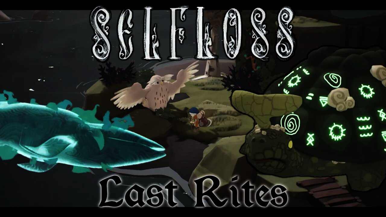 Selfloss - Last Rites