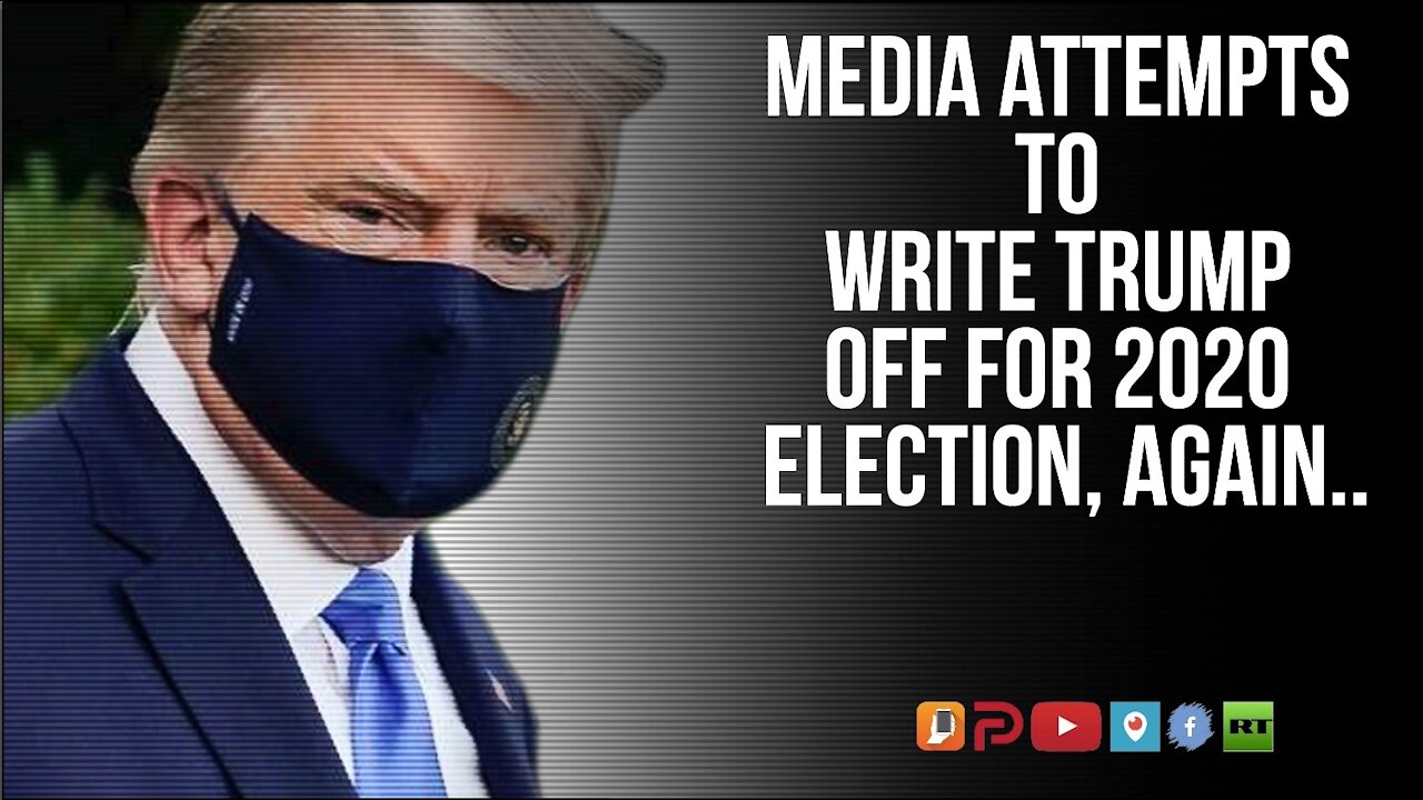 Our Media Continues To Paint Trump's COVID Situation In Dire Conditions