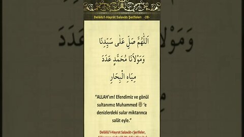 Delâilü’l-Hayrât SALAVATI ŞERİFE-28