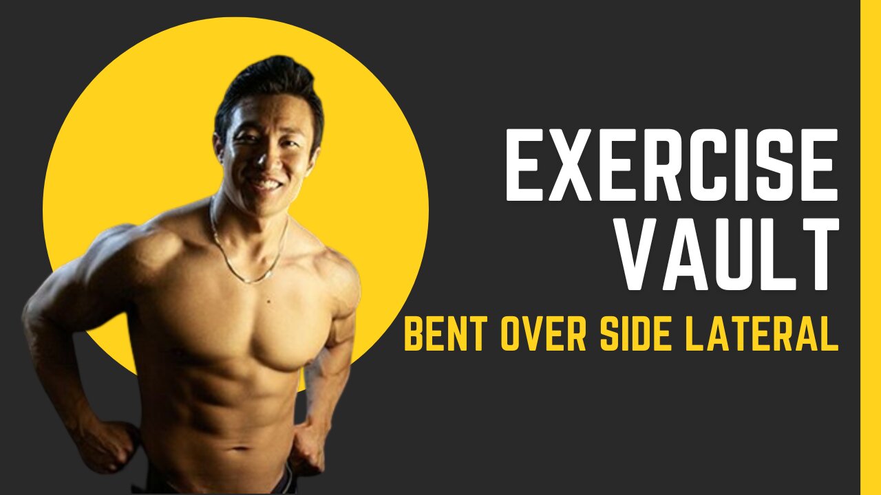 Bent Over Side Lateral (Exercise Vault)