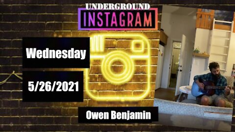 Wednesday May 26, 2021 Underground Instagram | Jamming With Jimbob