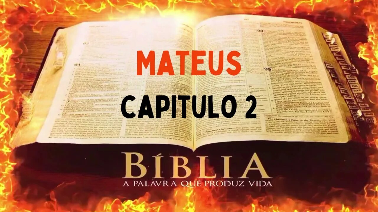 Bíblia Sagrada Mateus CAP 2