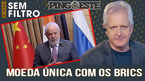 Lula volta a defender moeda única com BRICS [AUGUSTO NUNES]