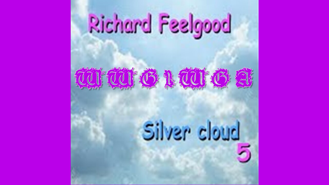 RICHARD FEELGOOD - SILVER CLOUD "WWG1WGA"