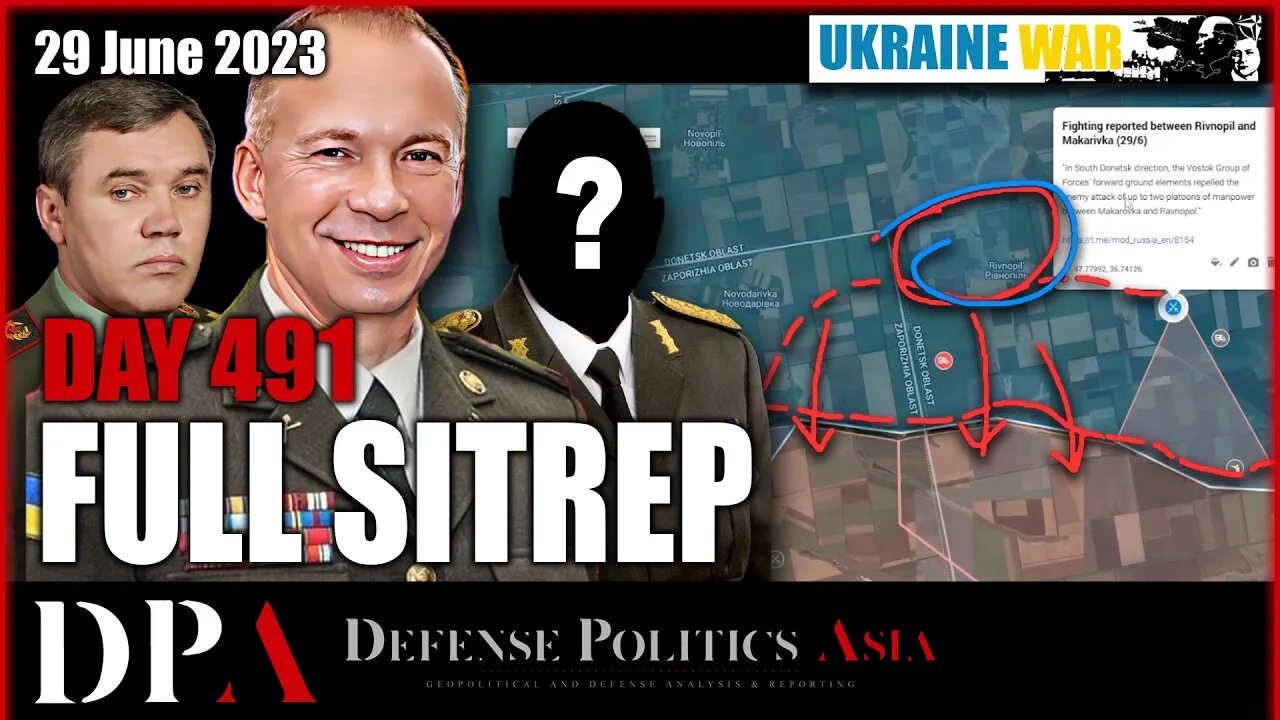 RUSSIA WITHDRAW TO NEW LINE; as predicted from south of Rivnopil [ Ukraine SITREP ] Day 491 (29/6)