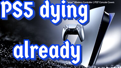 PLAYSTATION 5 dead