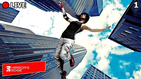 [🔴] Aku kangen sama mbak parkur | Mirror's Edge Bagian 1