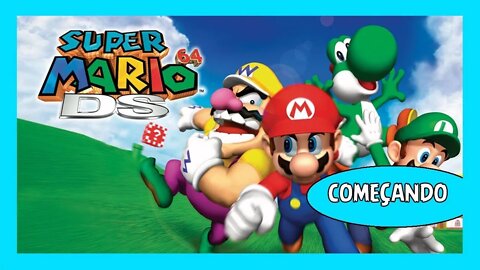 Super Mario 64 DS: Começando o Game