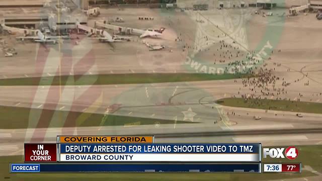 Deputy arrested for leaking Fort Lauderdale shooting video