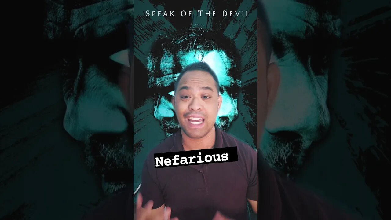 NEFARIOUS MOVIE aka Fictional Plot BUT SPIRITUAL WARFARE is 100% REAL