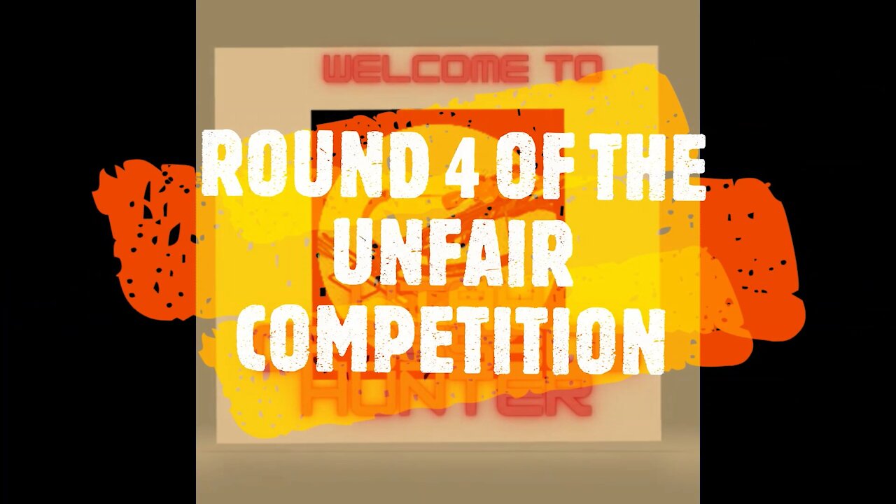 ROUND 4 OF THE UNFAIR COMPETITION SPEED TEST