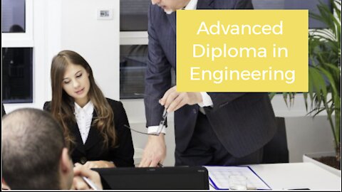 Advanced Diploma in Engineering