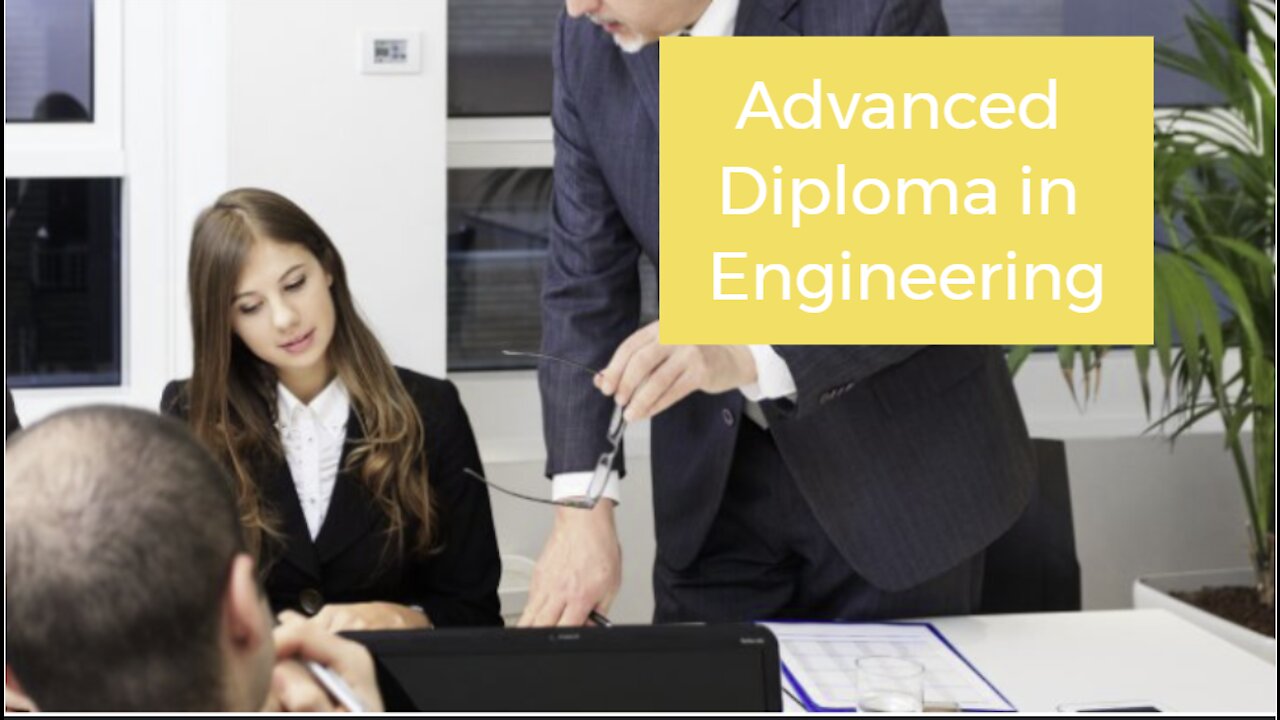 Advanced Diploma in Engineering