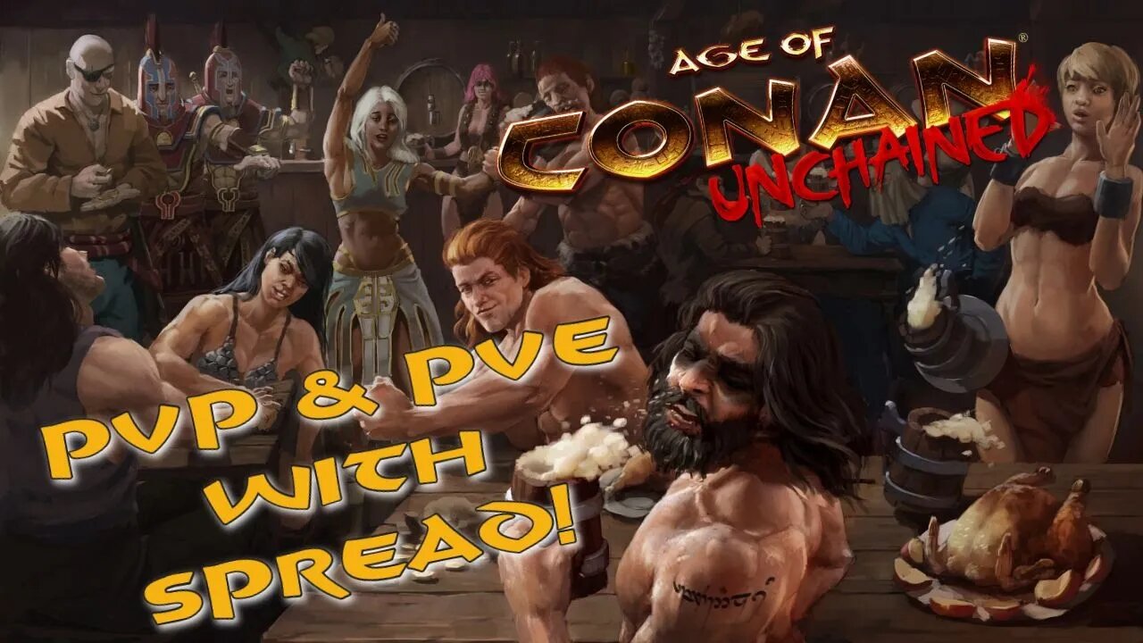 Happy Hour with Spread - It's Thirsty Thursday!! Fresh 80 leveling! #AgeofConan #MMO #PvE #PvP