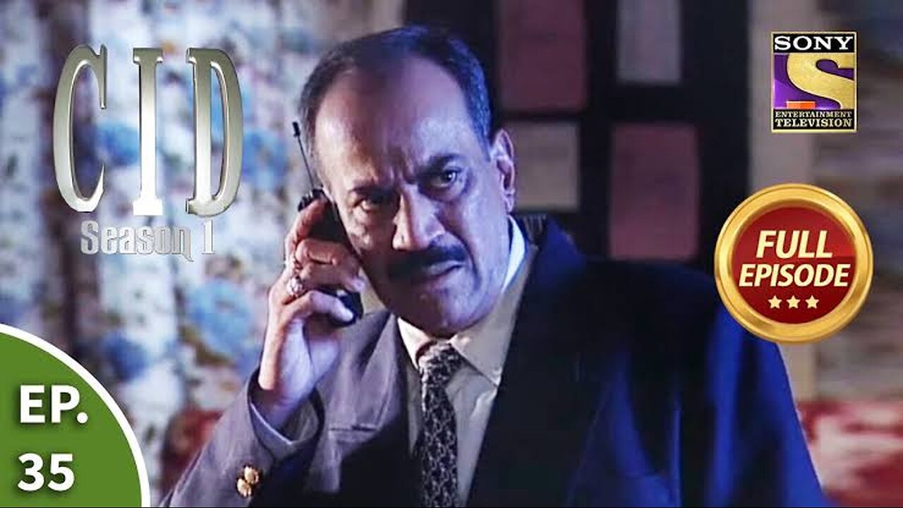 CID (सीआईडी) Season 1 - Episode 35 - The Case Of The Anonymous Informer - Part 1 - Full Episode