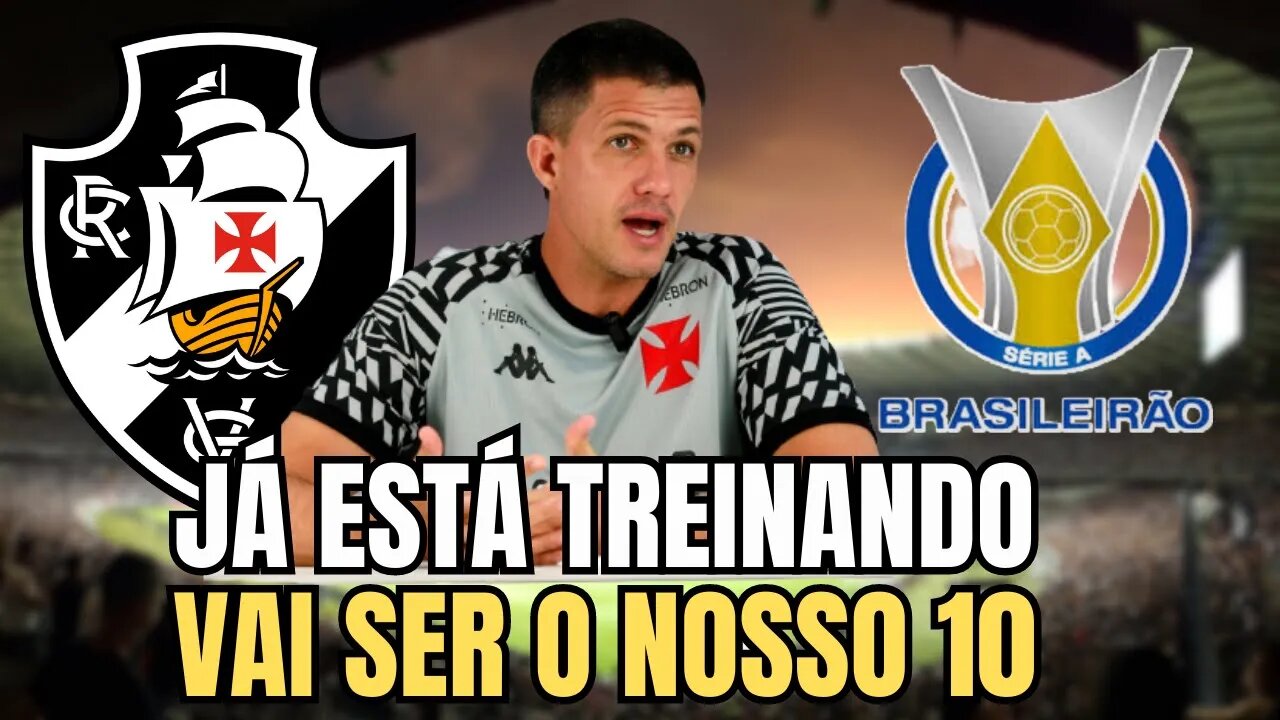 DE AGORA! MUITA GENTE VAI SE SURPREENDER! UM NOVO CAMISA 10 JÁ ESTÁ NO VASCO! NOTICIAS DO VASCO