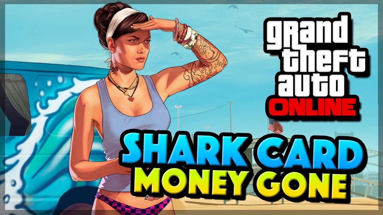 GTA 5 Online SHARK CARD MONEY GONE!! (GTA 5 Gameplay)