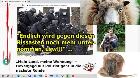 "Endlich wird gegen diesen Rissasten noch mehr unternommen, usw!!!" ...