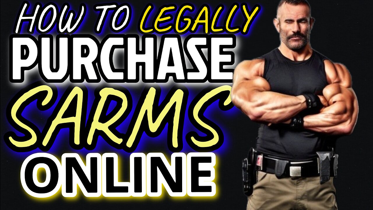 HOW TO LEGALLY PURCHASE LEGIT SARMS ONLINE - WORLDWIDE SHIPPING