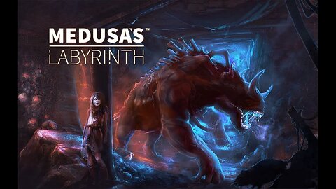 (Réupload) Medusa's labyrinth | Excellent!