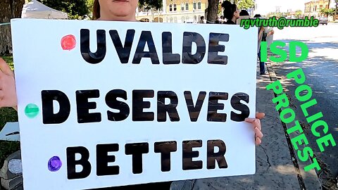 Uvalde citizens Protest ISD Police