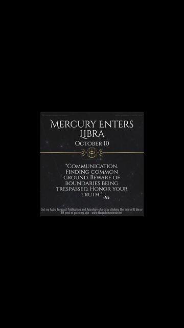 Mercury enters Libra October 10:10 PORTAL which can be a powerhouse of communication
