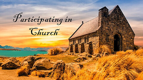 Participating in Church