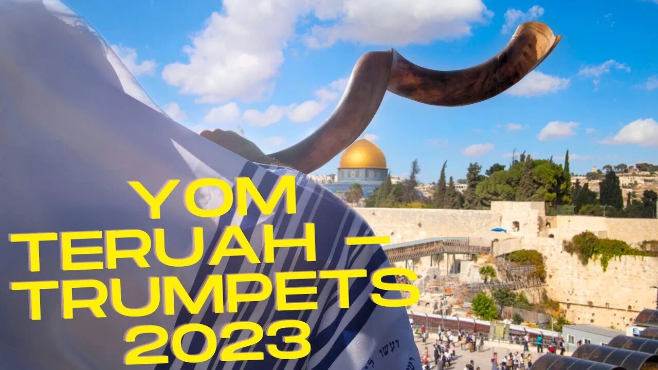 TRUMPETS - YOM TERUAH 2023