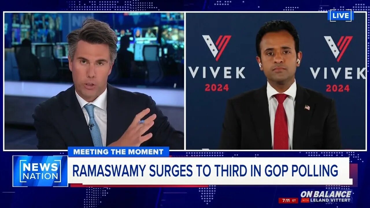 Vivek Ramaswamy on News Nation with Leland Vittert 7.25.23