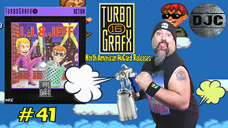 TURBOGRAFX 16 - North American HuCard Releases #41 - "JJ & JEFF"