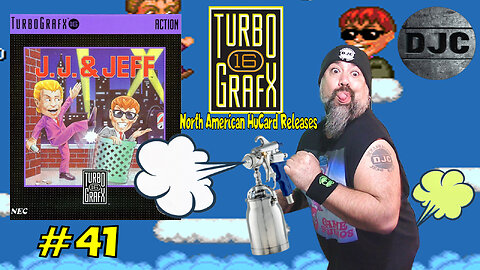 TURBOGRAFX 16 - North American HuCard Releases #41 - "JJ & JEFF"