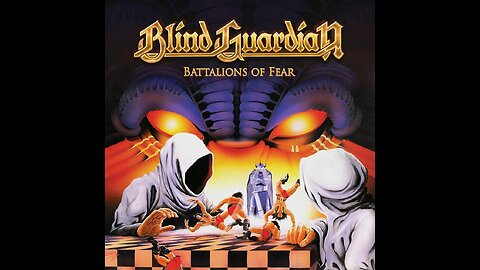 Blind Guardian - Battalions Of Fear