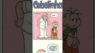 Cebolinha [Pause o Vídeo Caso Não Consiga Ler]