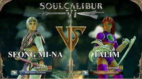 Seong Mi-na (FiliPintor) VS Talim (Amesang) (SoulCalibur VI — Xbox Series X Ranked)