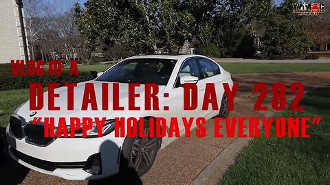 VLOG OF A DETAILER: DAY 282 - MOBILE DETAILING AROUND NASHVILLE, TN - MOBILE CAR WASH - ONE LOVE!!