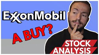 XOM Stock Analysis | Exxon Mobil stock a buy?