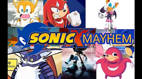 Sonic X Mayhem