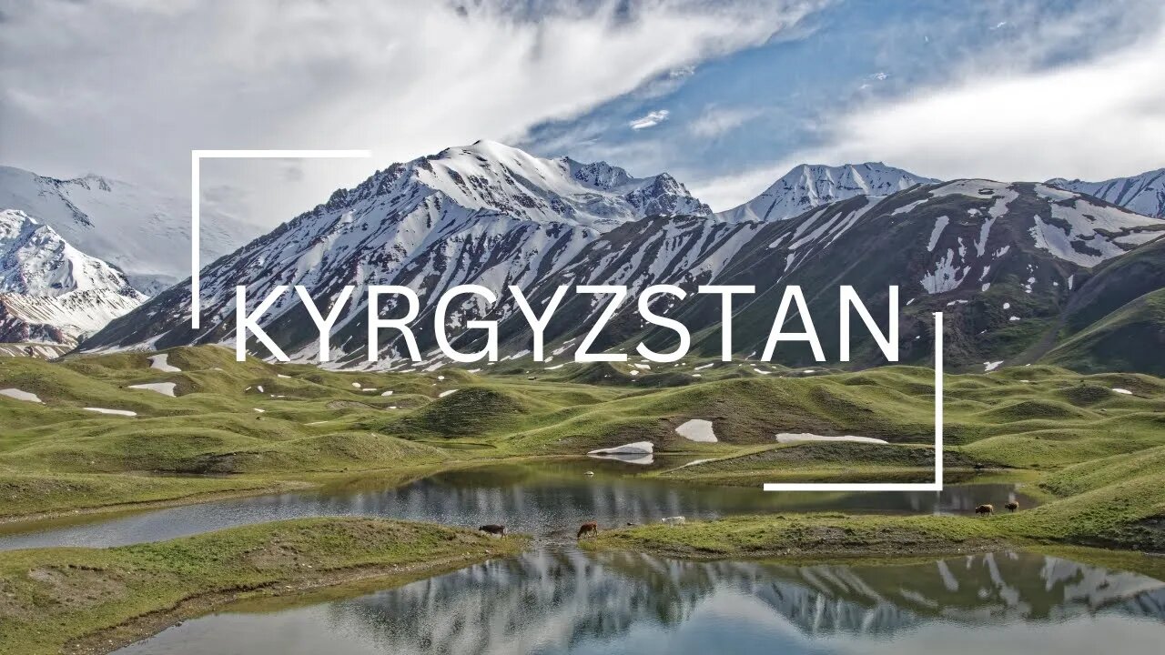 KYRGZSTAN IN 4K - DB WORLD