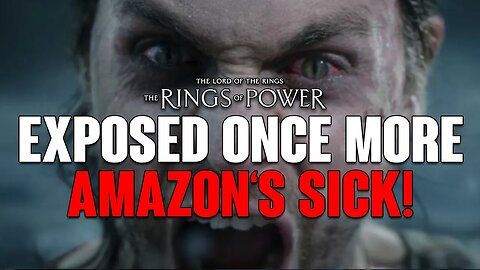 Rings of Power: EXPOSED Once More, Another UNFAITHFUL One Joins Amazon's SICK Trend!