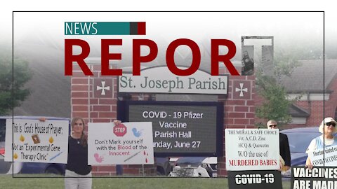 Catholic — News Report — Pushing the Jab