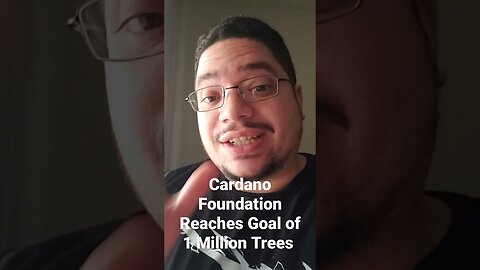 Cardano Foundation Reaches Goal of Planting 1 Million Trees (ADA) 🌲