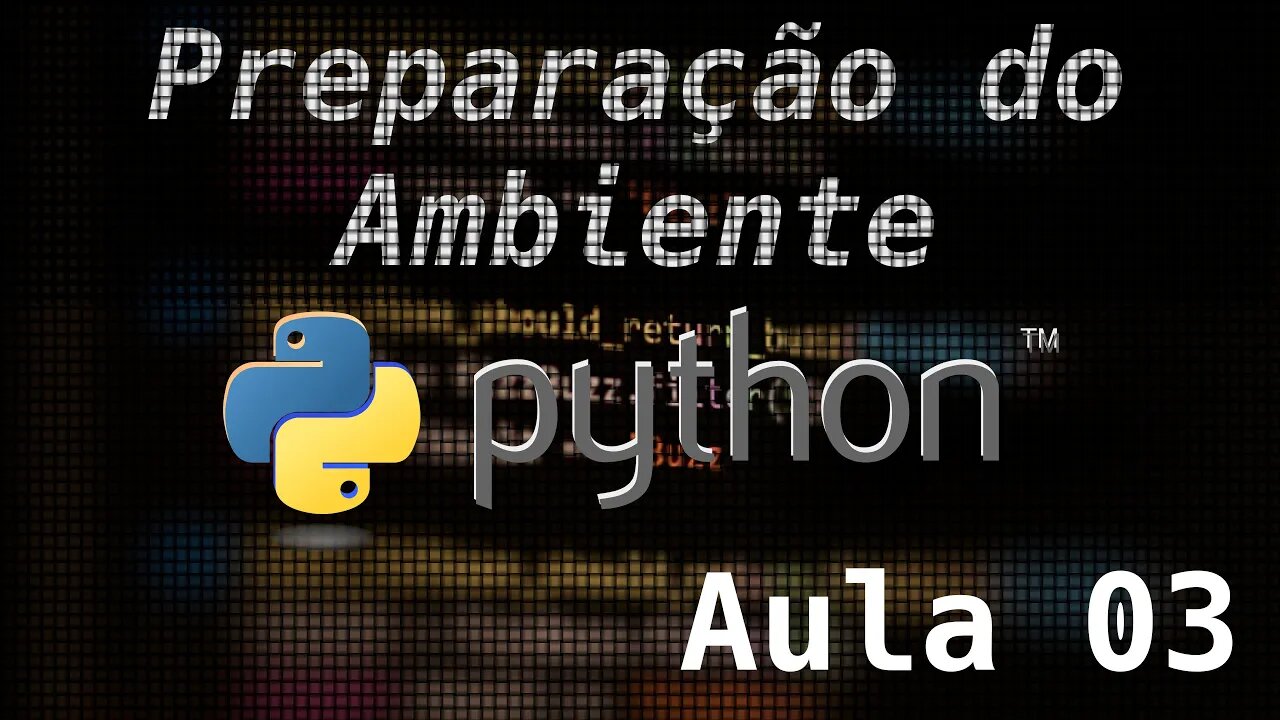 3 - Preparação do Ambiente Python