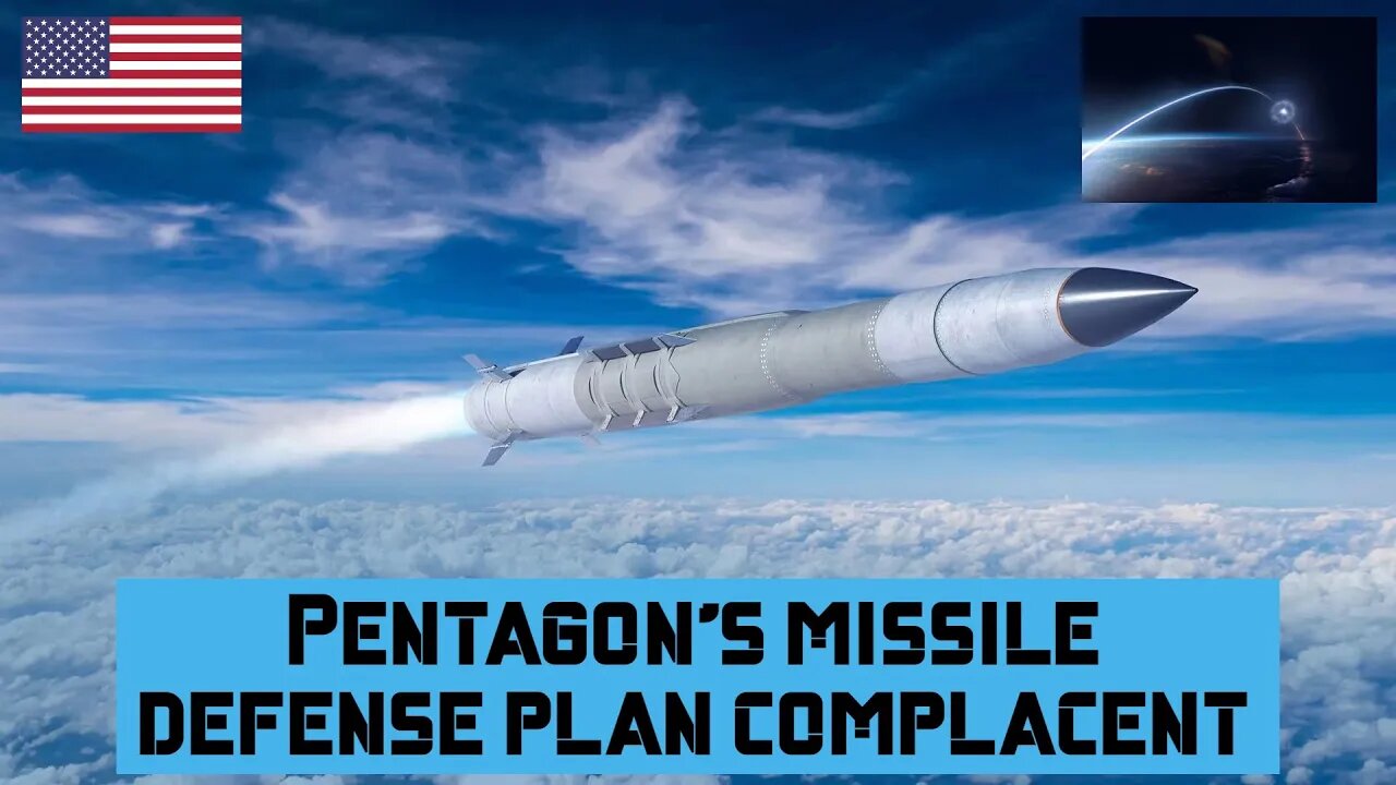 Pentagon’s missile defense plan complacent